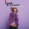 Various Artists - Loud & Crazy! Dubstep Dance Party Mix